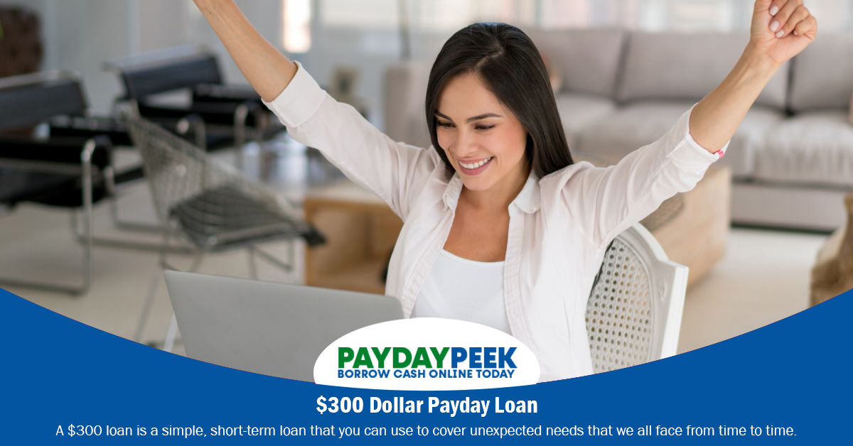 $300 Dollar Payday Loan