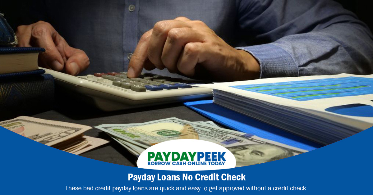 Payday Loans No Credit Check